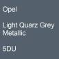 Preview: Opel, Light Quarz Grey Metallic, 5DU.